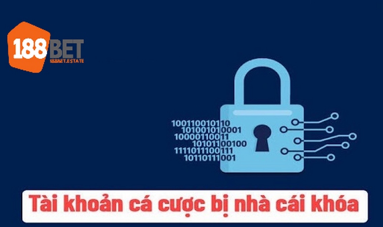 Tại Sao Tài Khoản 188bet Bị Khóa - Tìm Ngay Nguyên Nhân 1 Tại sao tài khoản 188bet bị khóa đến từ việc người chơi vi phạm
