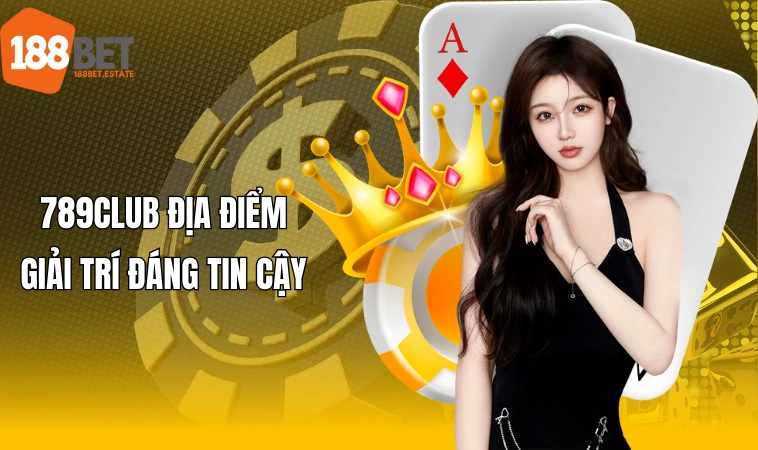 789Club - Khám Phá Những Điều Thú Vị Của Sân Chơi Hàng Đầu 1 789Club địa điểm giải trí đáng tin cậy